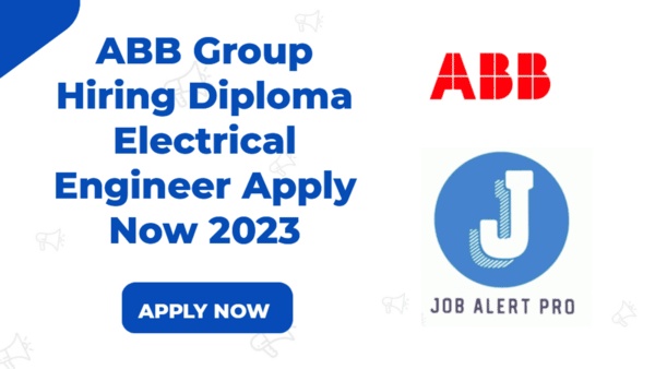 ABB-Group-Hiring-Diploma-Electrical-Engineer-Apply-Now-2023-1.png